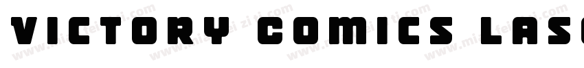 Victory Comics Lase字体转换